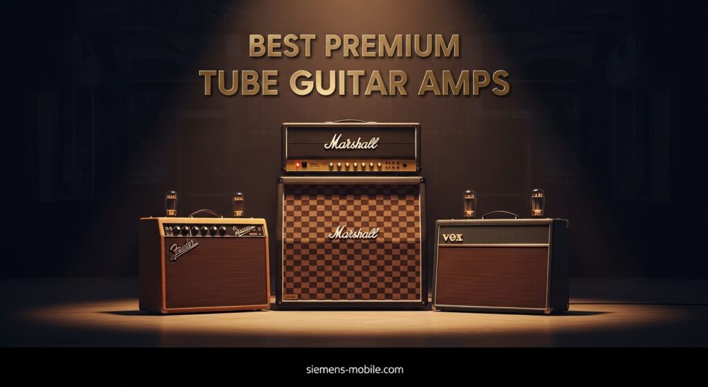 Best Premium Tube Guitar Amps