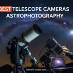 Best Telescope Cameras Astrophotography