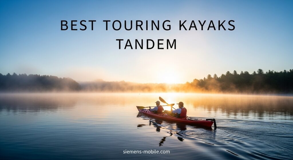 Best Touring Kayaks Tandem