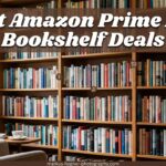 Best Amazon Prime Day Bookshelf Deals