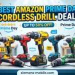 Best Amazon Prime Day Cordless Drill Deals