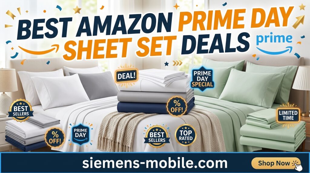 Best Amazon Prime Day Sheet Set Deals