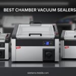 Best Chamber Vacuum Sealers