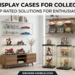 Best Display Cases for Collectibles