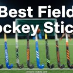 Best Field Hockey Sticks