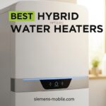 Best Hybrid Water Heaters