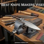 Best Knife Makers Vises