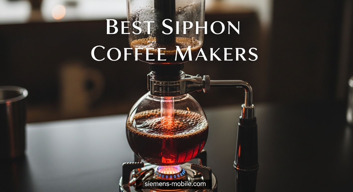 Best Siphon Coffee Makers
