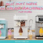 Best Soft Serve Ice Cream Machines for Home