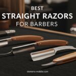 Best Straight Razors for Barbers