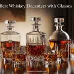 Best Whiskey Decanters with Glasses