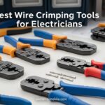 Best Wire Crimping Tools for Electricians