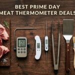 Best Amazon Prime Day Meat Thermometer Deals 2026