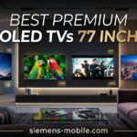 Best Premium OLED TVs 77 Inch