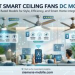 Best Smart Ceiling Fans DC Motor