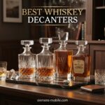 Best Whiskey Decanters