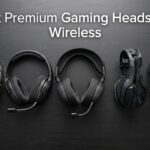 best premium gaming headsets wireless
