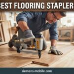 best flooring staplers