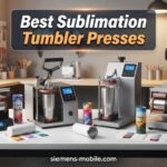 best sublimation tumbler presses