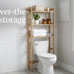 best over-the-toilet storage