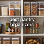 best pantry organizers