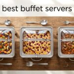 best buffet servers