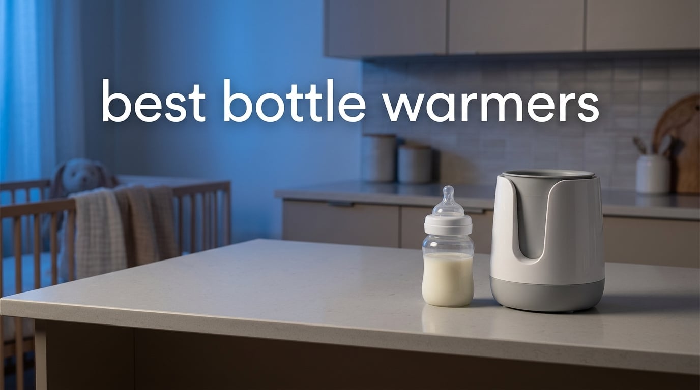 best bottle warmers