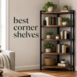 best corner shelves