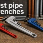 best pipe wrenches