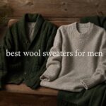 best wool sweaters for men