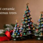 best ceramic christmas trees