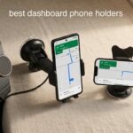 best dashboard phone holders