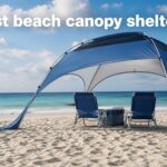 best beach canopy shelters