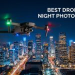 best drones for night photography