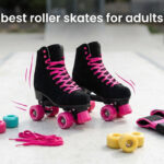 best roller skates for adults