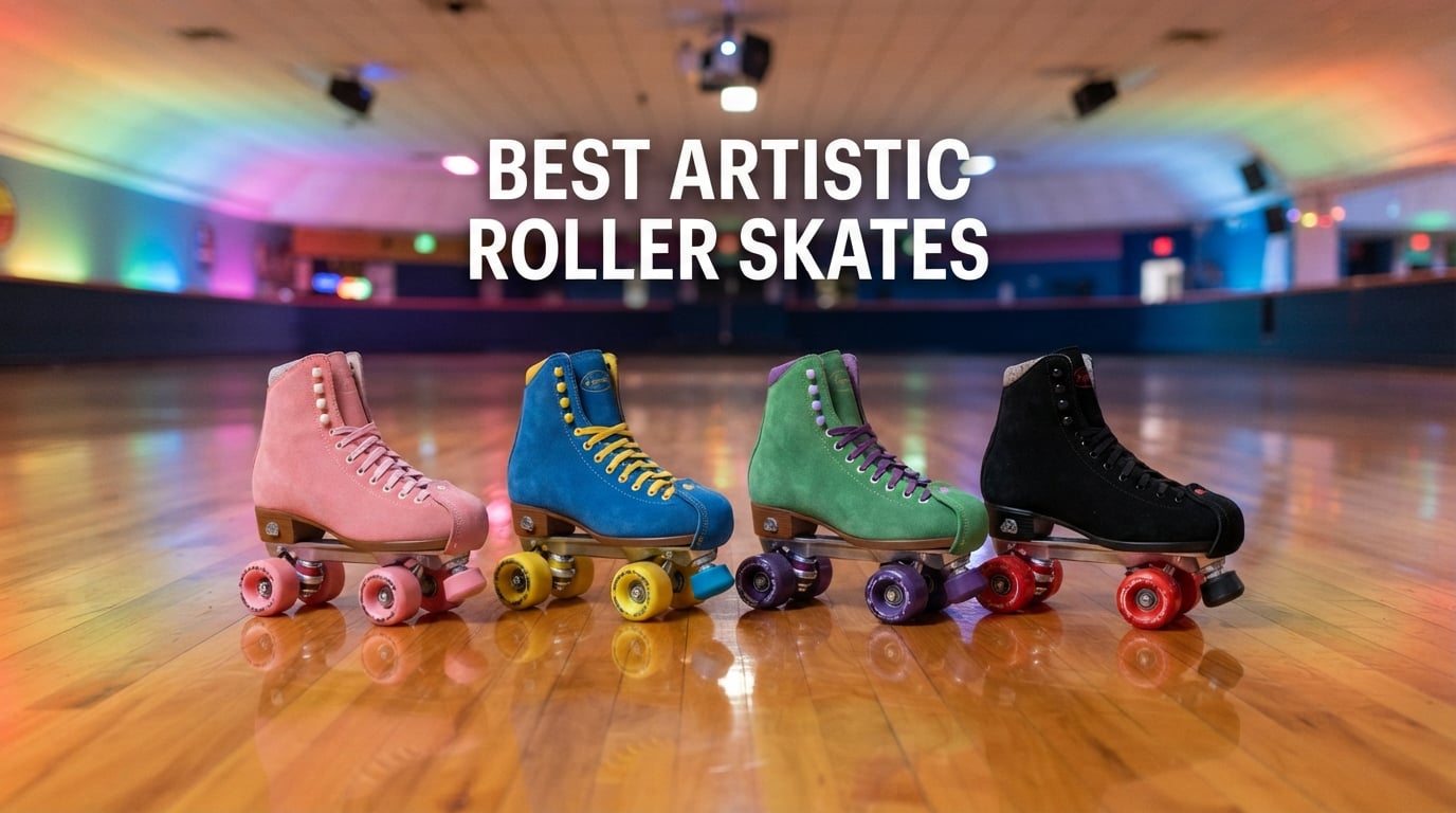 best artistic roller skates