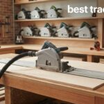 best track saws