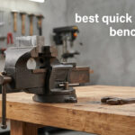best quick release bench vises