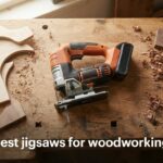 best jigsaws for woodworking
