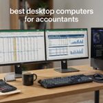 best desktop computers for accountants