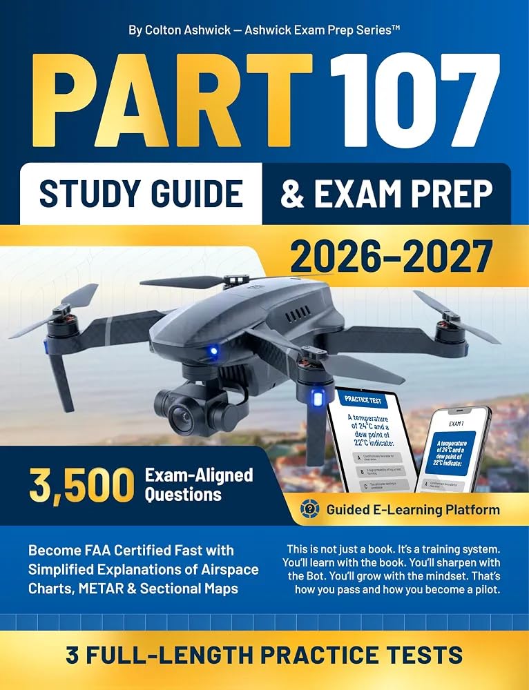 Part 107 Study Guide & Exam Prep: Become FAA Certified Fast with 3,500 Exam-Aligned Questions, Simplified Explanations of Airspace Charts, METAR & ... Platform (Ashwick Exam Prep Series) customer photo 1
