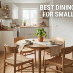 best dining tables for small spaces