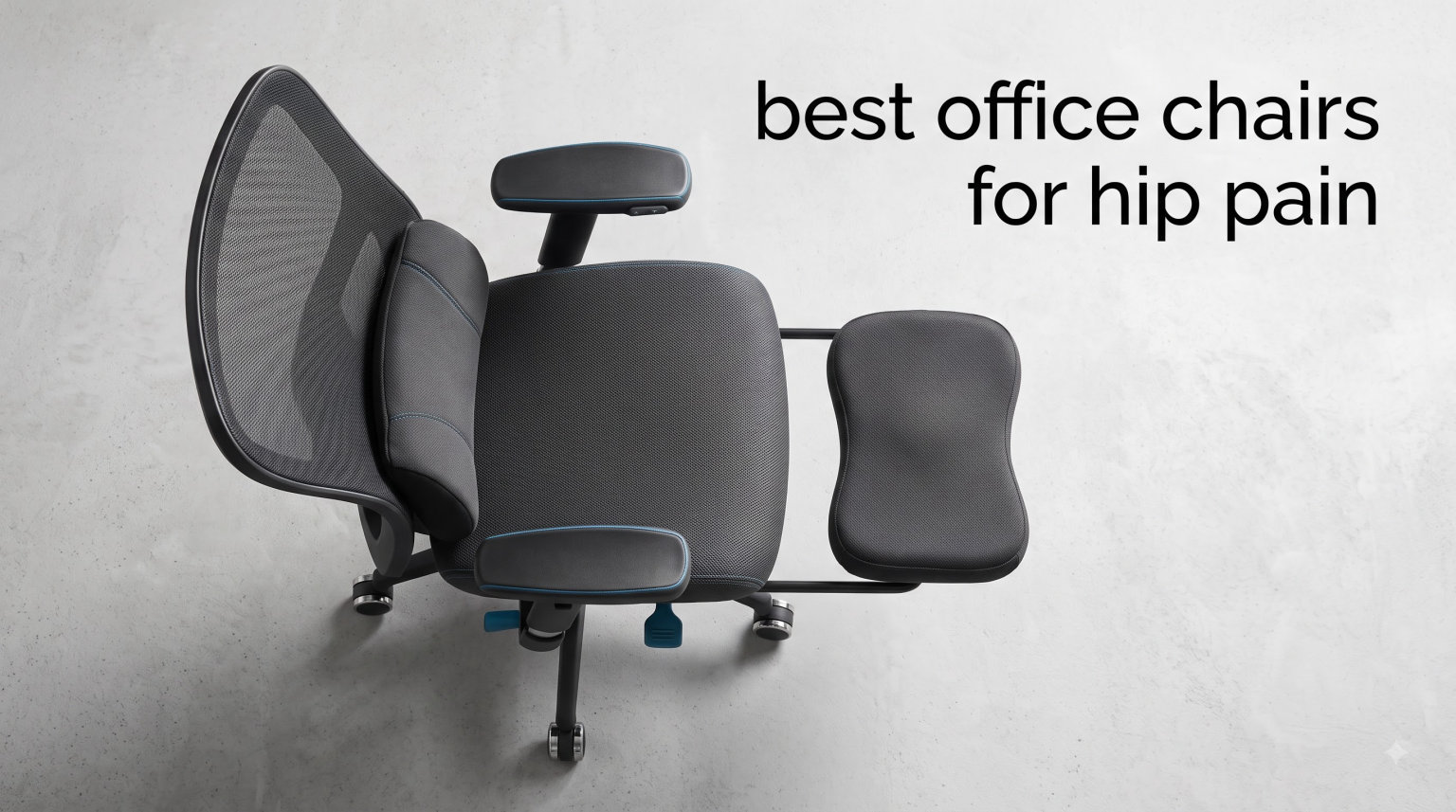 best office chairs for hip pain