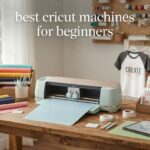 best cricut machines for beginners