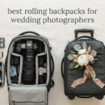 best rolling backpacks for wedding photographers