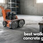 best walk behind concrete grinders