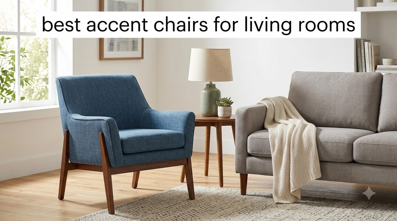 best accent chairs for living rooms
