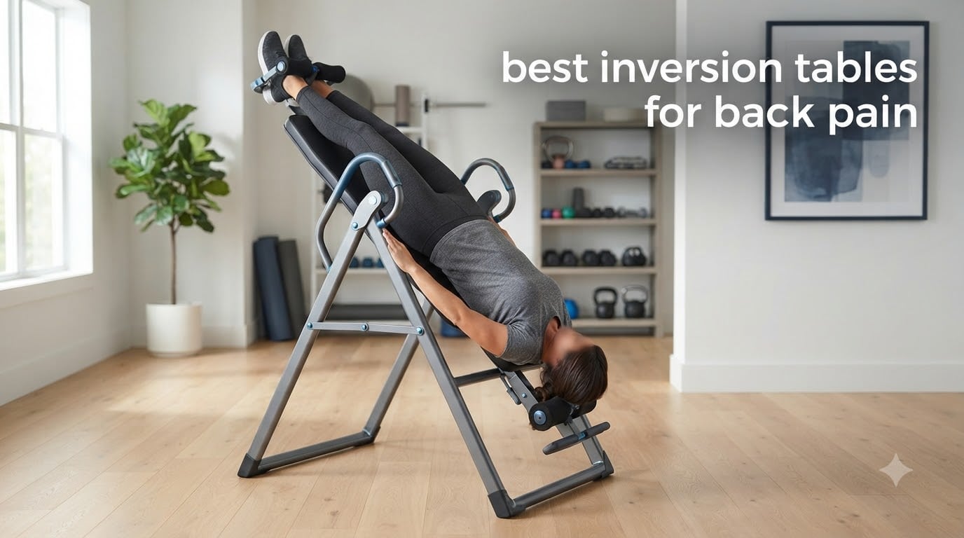 best inversion tables for back pain