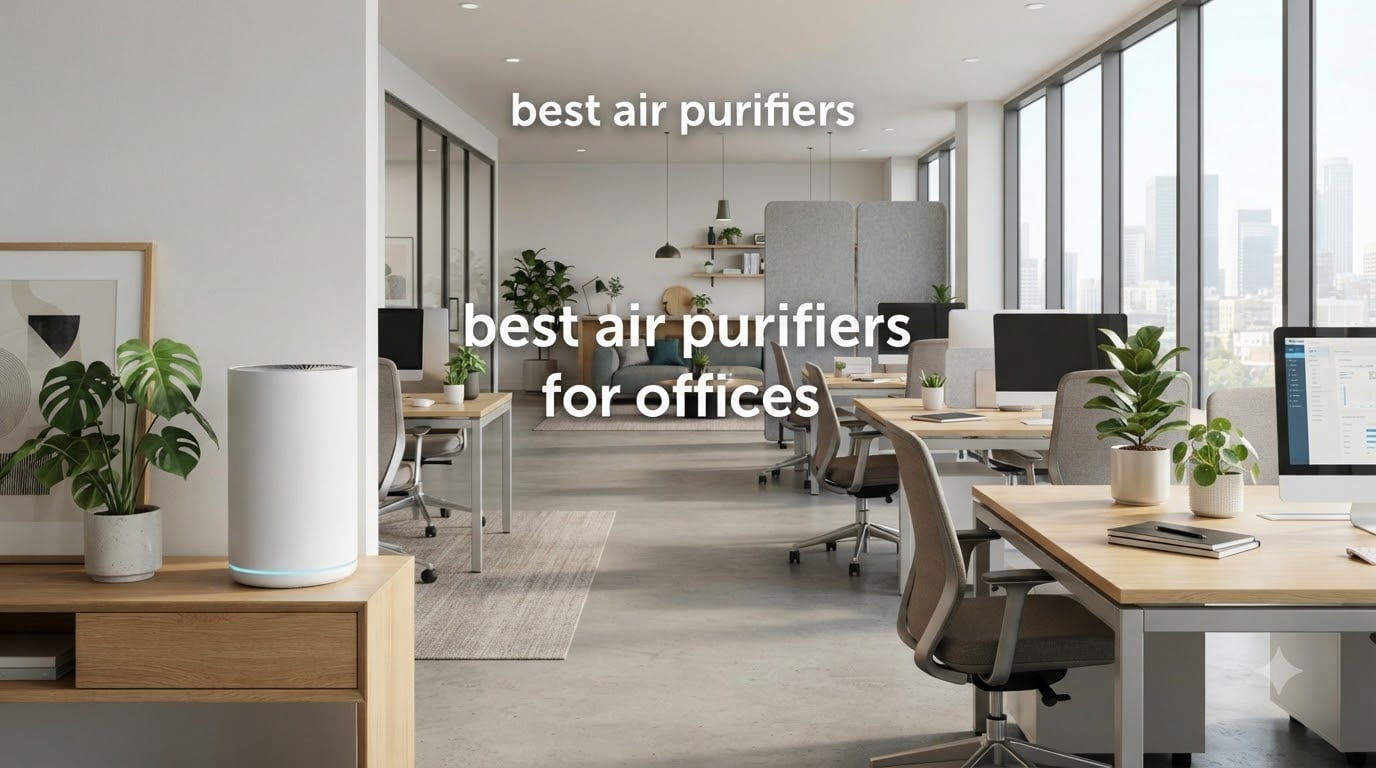 best air purifiers for offices