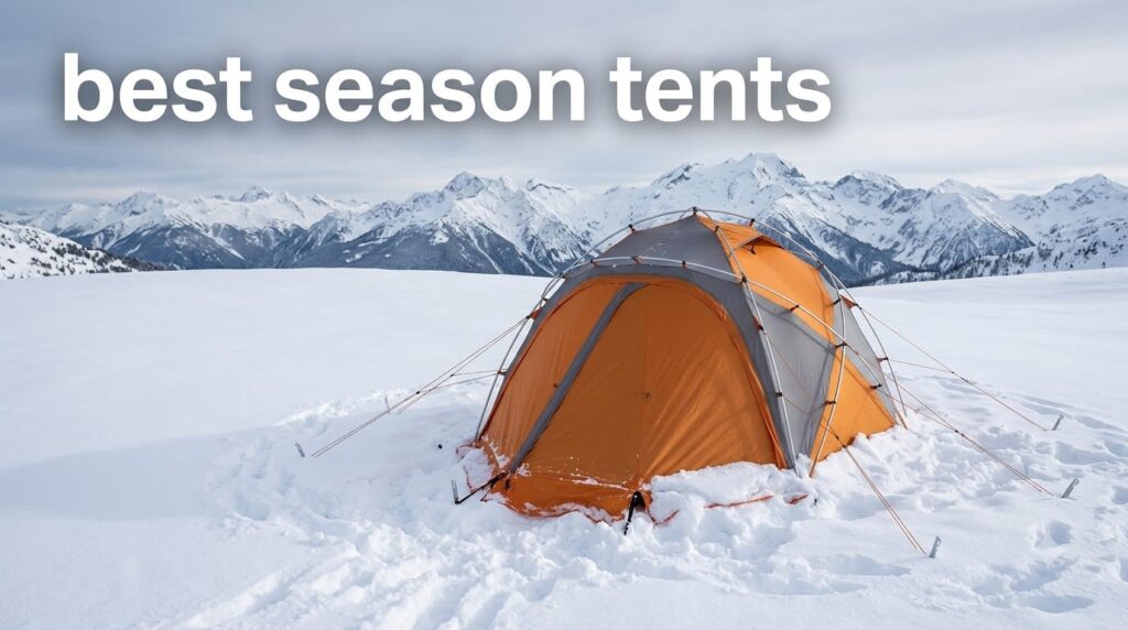 best 4 season tents